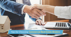 Choosing the Right Commercial Real Estate Broker